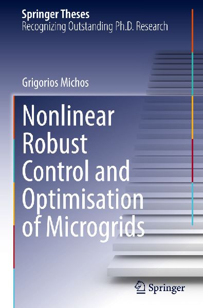 Nonlinear Robust Control and Optimisation of Microgrids