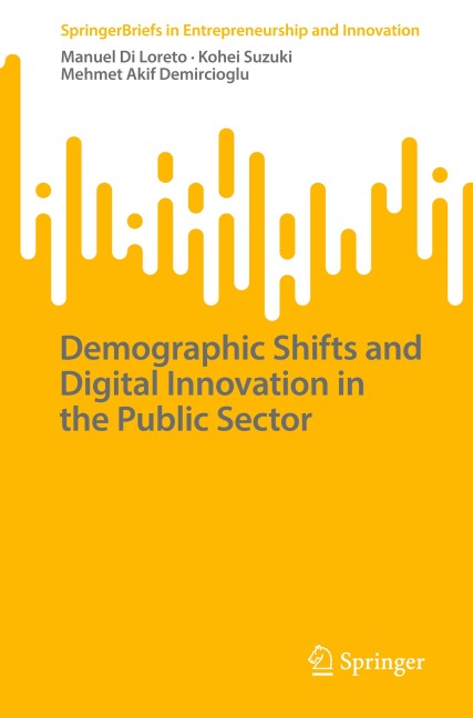 Demographic Shifts and Digital Innovation in the Public Sector