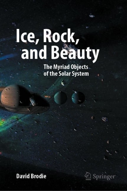Ice, Rock, and Beauty: The Myriad Objects of the Solar System