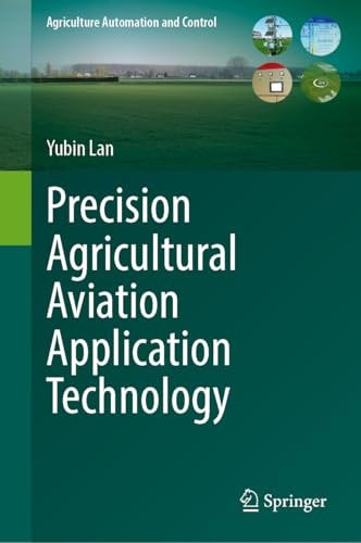 Precision Agricultural Aviation Application Technology