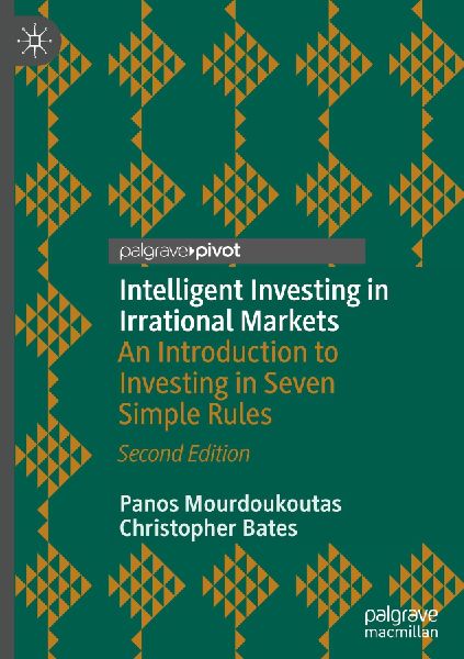 Intelligent Investing in Irrational Markets: An Introduction to Investing in Seven Simple Rules