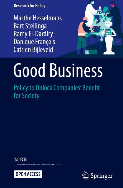 Good Business: Policy to Unlock Companies Benefit for Society
