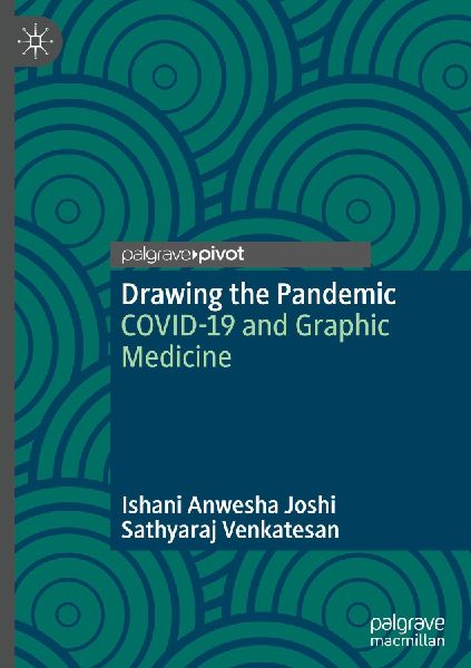 Drawing the Pandemic: COVID-19 and Graphic Medicine