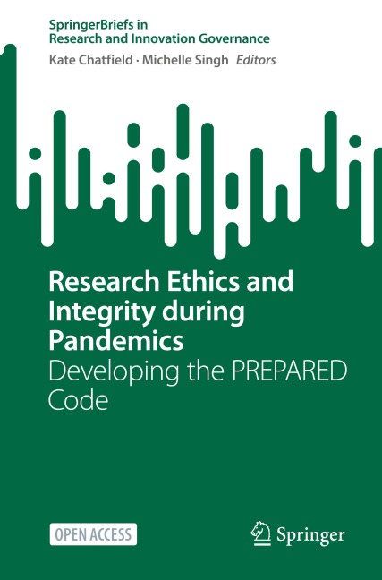 Research Ethics and Integrity During Pandemics: Developing the PREPARED Code