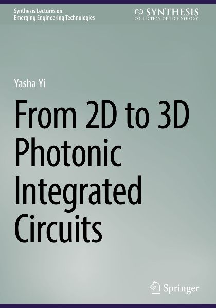 From 2D to 3D Photonic Integrated Circuits