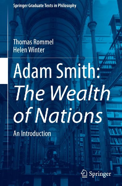 Adam Smith: The Wealth of Nations: An Introduction