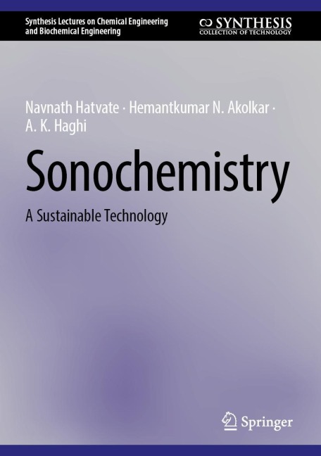 Sonochemistry: A Sustainable Technology