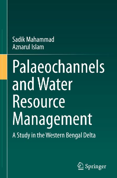 Palaeochannels and Water Resource Management: A Study in the Western Bengal Delta