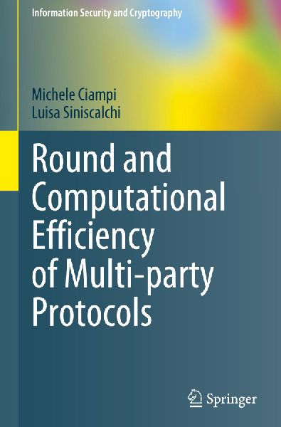 Round and Computational Efficiency of Multi-party Protocols