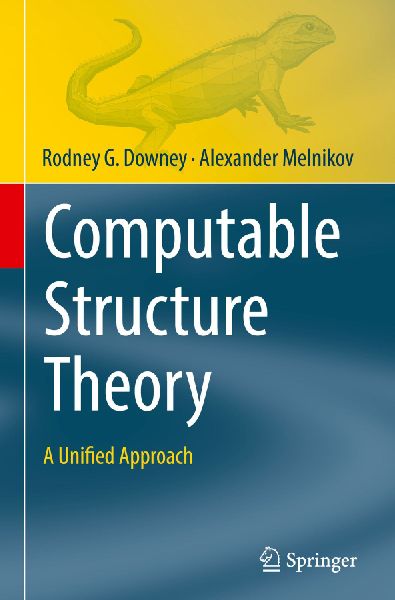 Computable Structure Theory: A Unified Approach