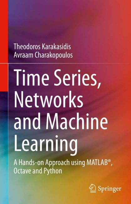 Time Series and Networks Analysis: A hands-on approach (Matlab & Octave)