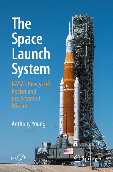 The Space Launch System: NASAs Heavy-Lift Rocket and the Artemis I Mission