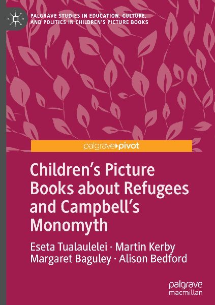 Childrens Picture Books about Refugees and Campbells Monomyth