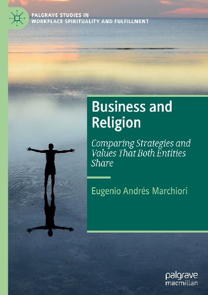 Business and Religion: Comparing Strategies and Values That Both Entities Share