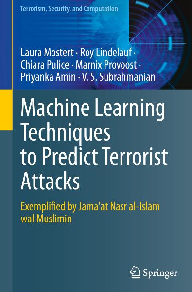 Machine Learning Techniques to Predict Terrorist Attacks: Exemplified by Jamaat Nasr al-Islam wal Muslimin