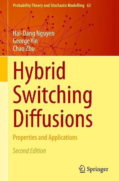 Hybrid Switching Diffusions: Properties and Applications