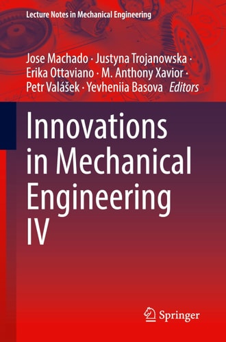 Innovations in Mechanical Engineering IV