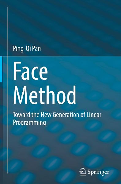 Face Method: Toward the New Generation of Linear Programming