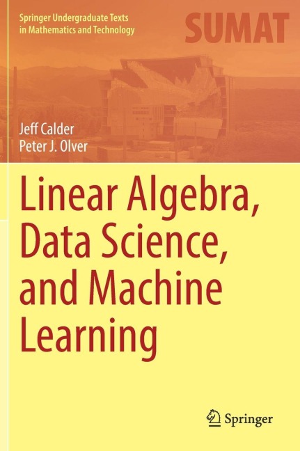 Linear Algebra, Data Science, and Machine Learning