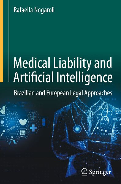 Medical Liability and Artificial Intelligence: Brazilian and European Legal Approaches