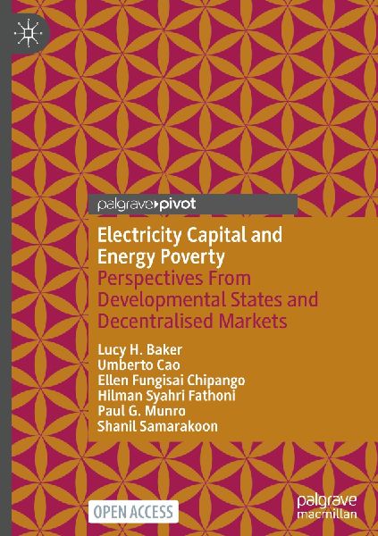 Electricity Capital and Energy Poverty: Perspectives From Developmental States and Decentralised Markets