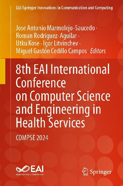 8th EAI International Conference on Computer Science and Engineering in Health Services: COMPSE 2024