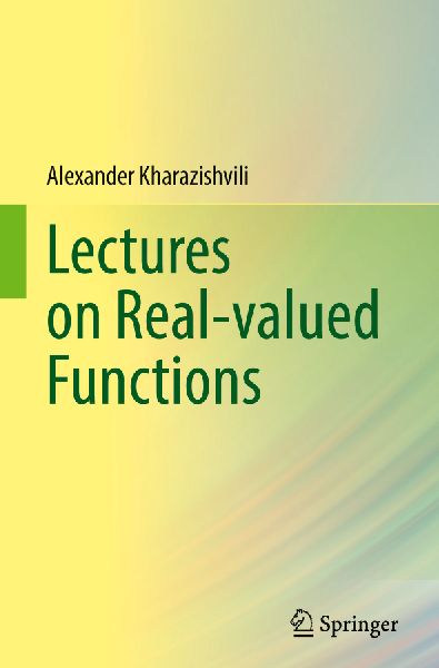Lectures on Real-valued Functions