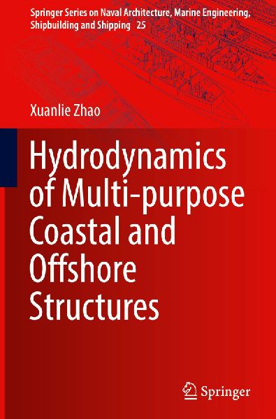 Hydrodynamics of Multi-purpose Coastal and Offshore Structures