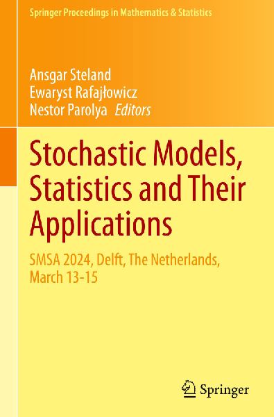 Stochastic Models, Statistics and Their Applications: SMSA 2024, Delft, The Netherlands, March 13-15