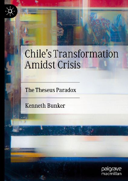 Chiles Transformation Amidst Crisis: The Theseus Paradox