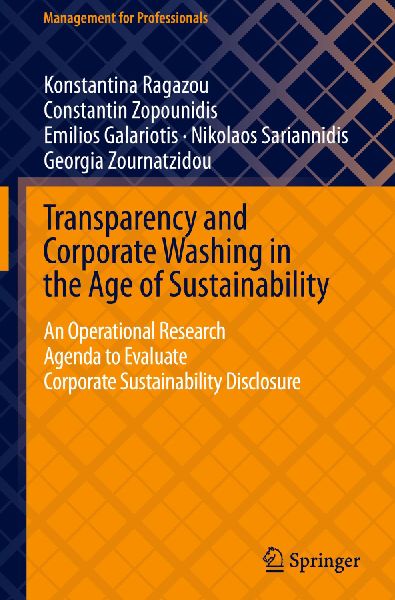 Transparency and Corporate Washing in the Age of Sustainability: An Operational Research Agenda to Evaluate Corporate Sustainability Disclosure