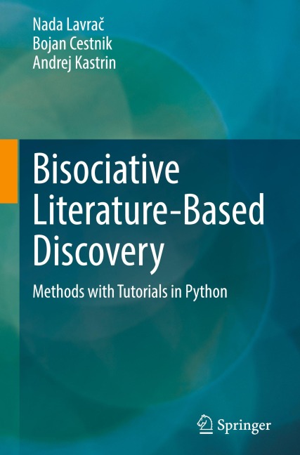 Bisociative Literature-Based Discovery: Methods with Tutorials in Python