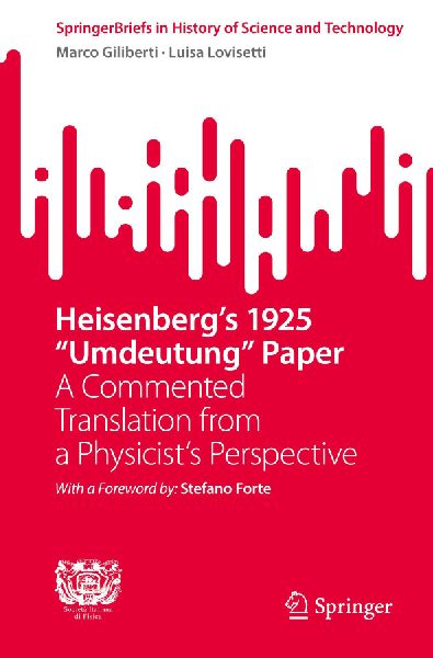 Heisenbergs 1925 Umdeutung Paper: A Commented Translation from a Physicists Perspective