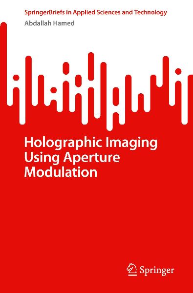 Holographic Imaging Using Aperture Modulation