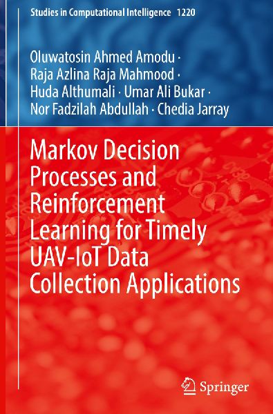 Markov Decision Processes and Reinforcement Learning for Timely UAV-IoT Data Collection Applications