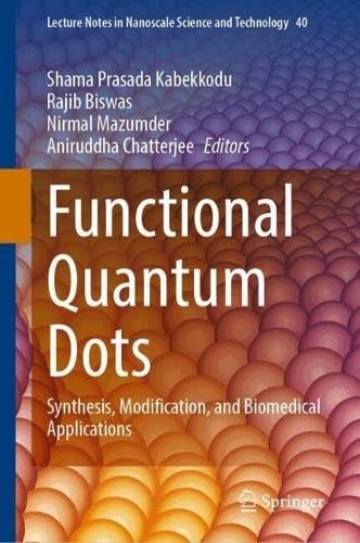 Functional Quantum Dots Synthesis, Modification, and Biomedical Applications