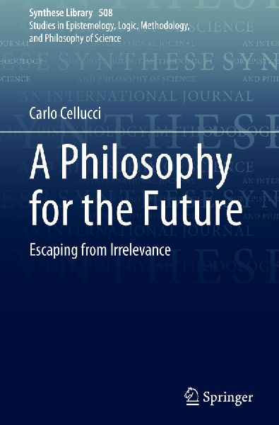 A Philosophy for the Future: Escaping from Irrelevance