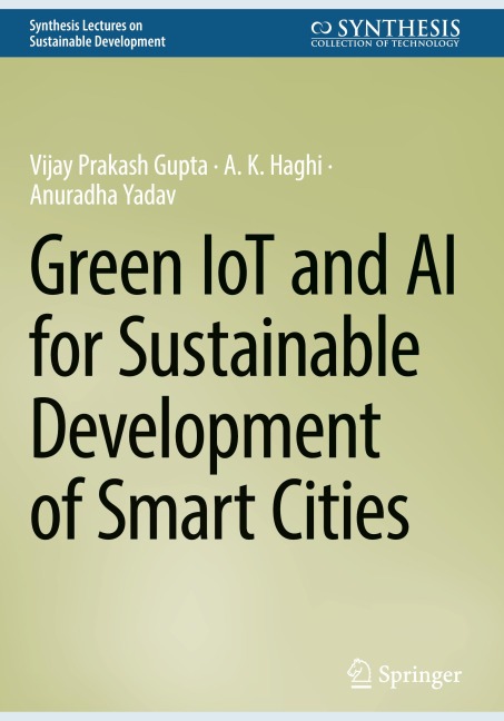 Green IoT and AI for Sustainable Development of Smart Cities