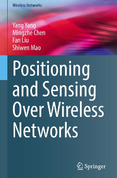 Positioning and Sensing Over Wireless Networks