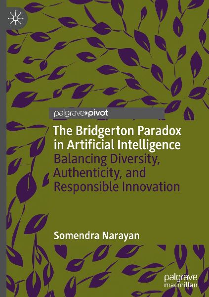 The Bridgerton Paradox in Artificial Intelligence: Balancing Diversity, Authenticity, and Responsible Innovation