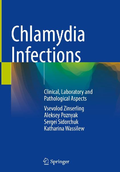 Chlamydia Infections: Clinical, Laboratory and Pathological Aspects