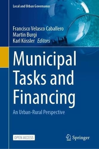Municipal Tasks and Financing An Urban-Rural Perspective