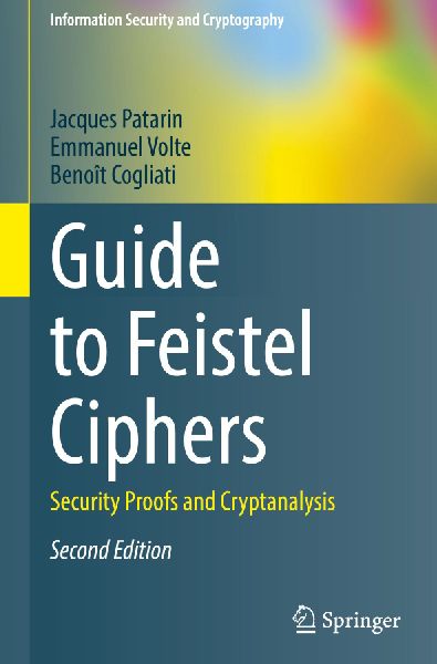 Guide to Feistel Ciphers: Security Proofs and Cryptanalysis
