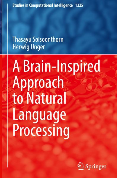 A Brain-Inspired Approach to Natural Language Processing