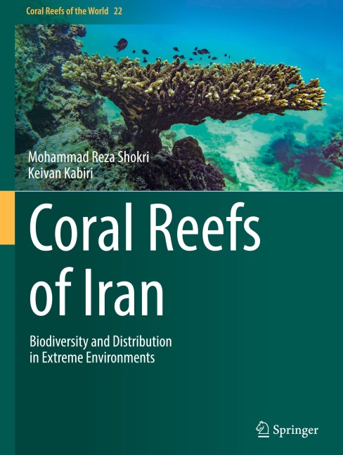 Coral Reefs of Iran: Biodiversity and Distribution in Extreme Environments