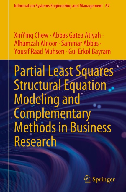 Partial Least Squares Structural Equation Modeling and Complementary Methods in Business Research