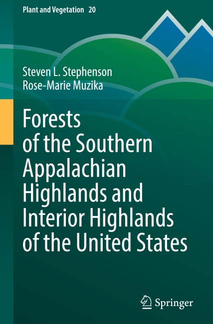 Forests of the Southern Appalachian Highlands and Interior Highlands of the United States