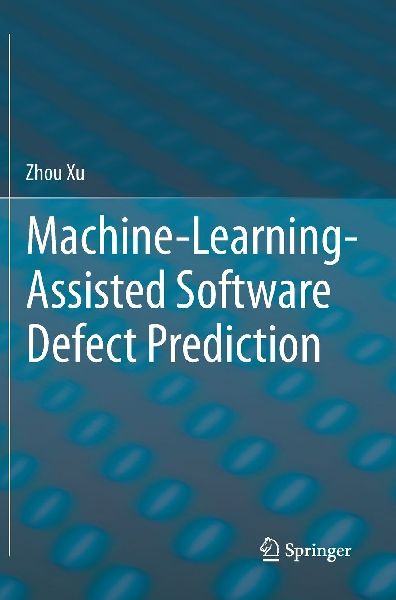 Machine-Learning-Assisted Software Defect Prediction