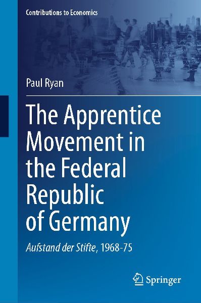 The Apprentice Movement in the Federal Republic of Germany: Aufstand der Stifte, 1968-75