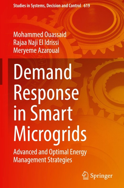 Demand Response in Smart Microgrids: Advanced and Optimal Energy Management Strategies